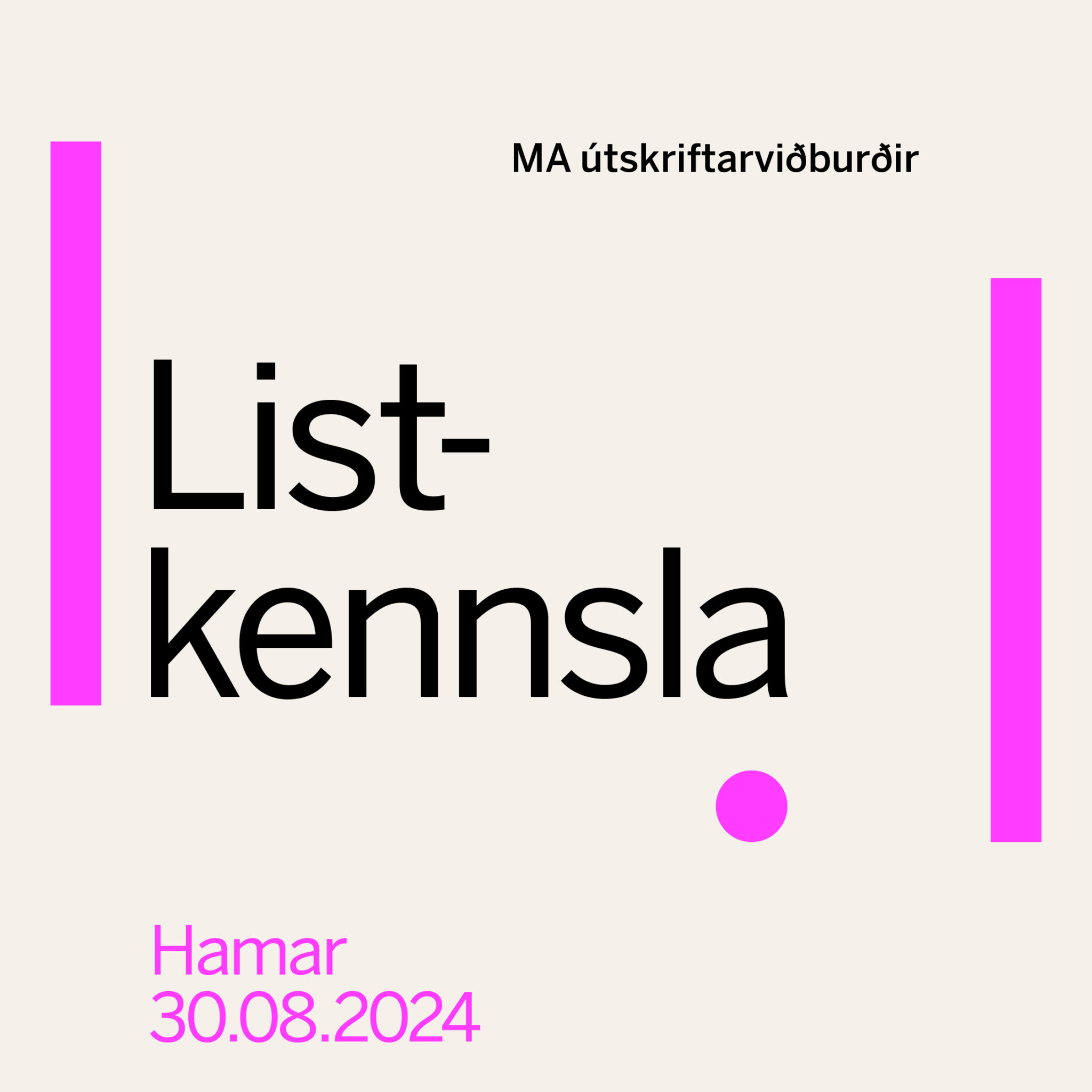 Útskriftarviðburður listkennsludeildar haust 2024