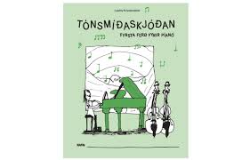 Tónsmíðaskjóðan : fyrsta ferð fyrir píanó