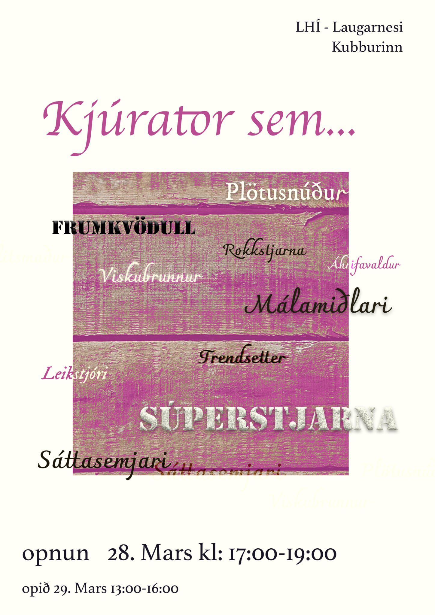 Kjúrator sem… // Curator as…