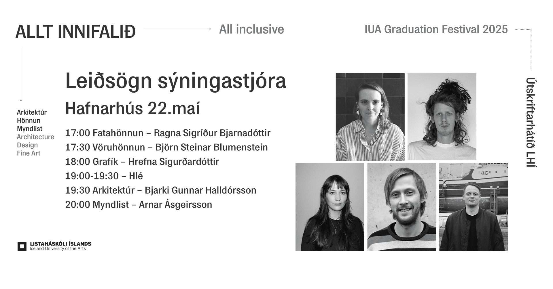 Leiðsögn sýningastjóra – Allt innifalið // All inclusive