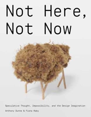 Not here, not now : speculative thought, impossibility, and …