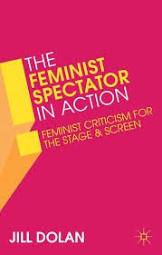 The feminist spectator in action : feminist criticism for …