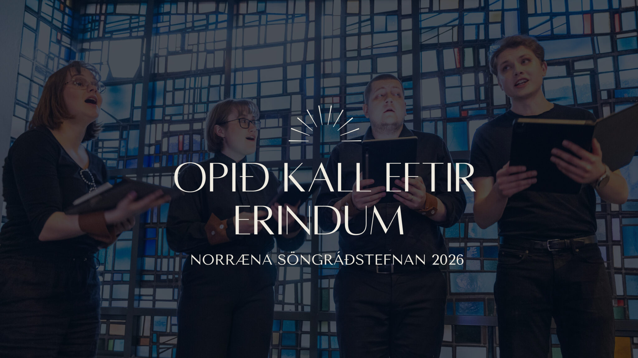 OPIÐ KALL EFTIR ERINDUM á Norrænu söngráðstefnuna 2026!