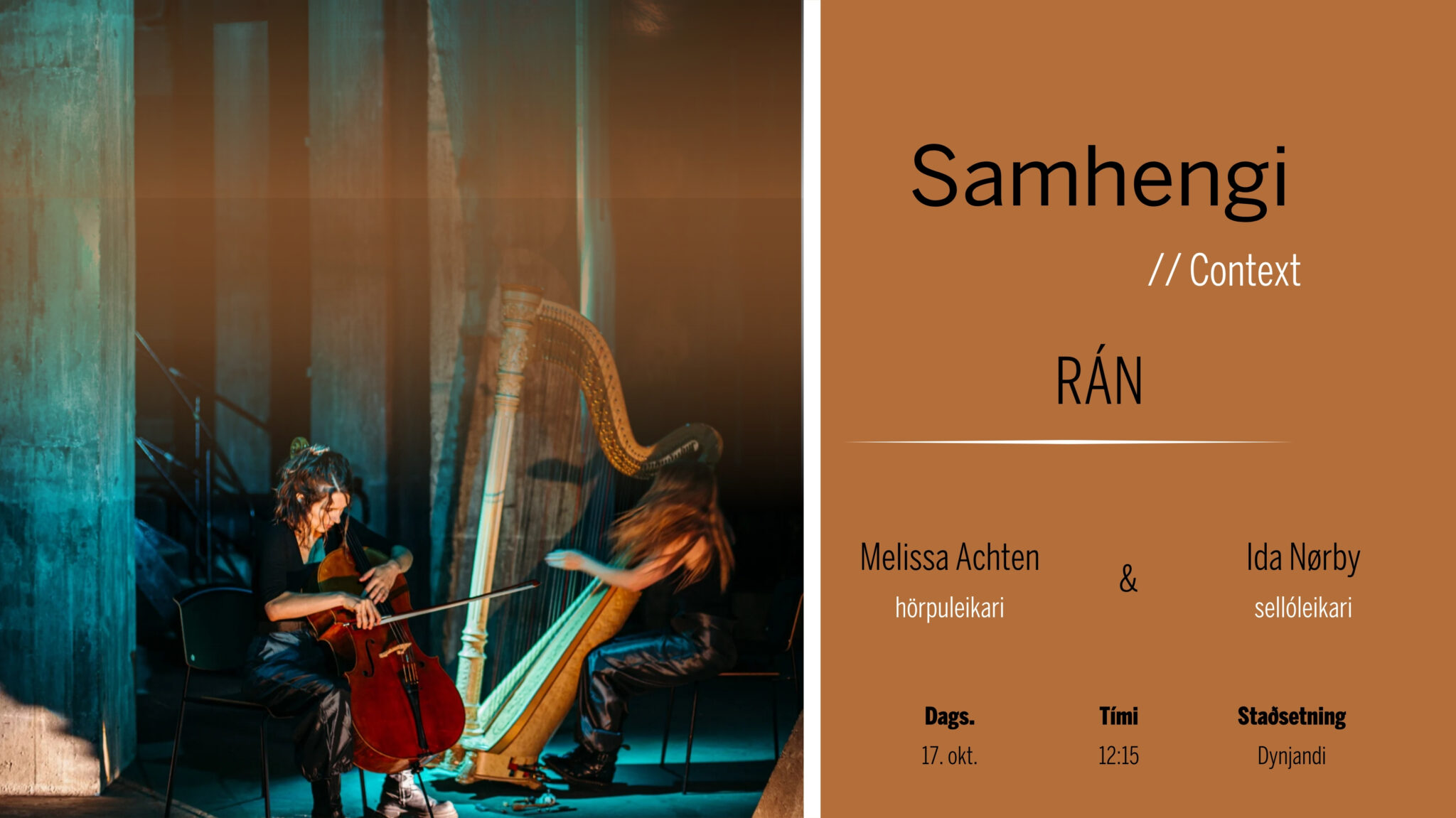 Samhengi: RÁN – Melissa Achten & Ida Nørby