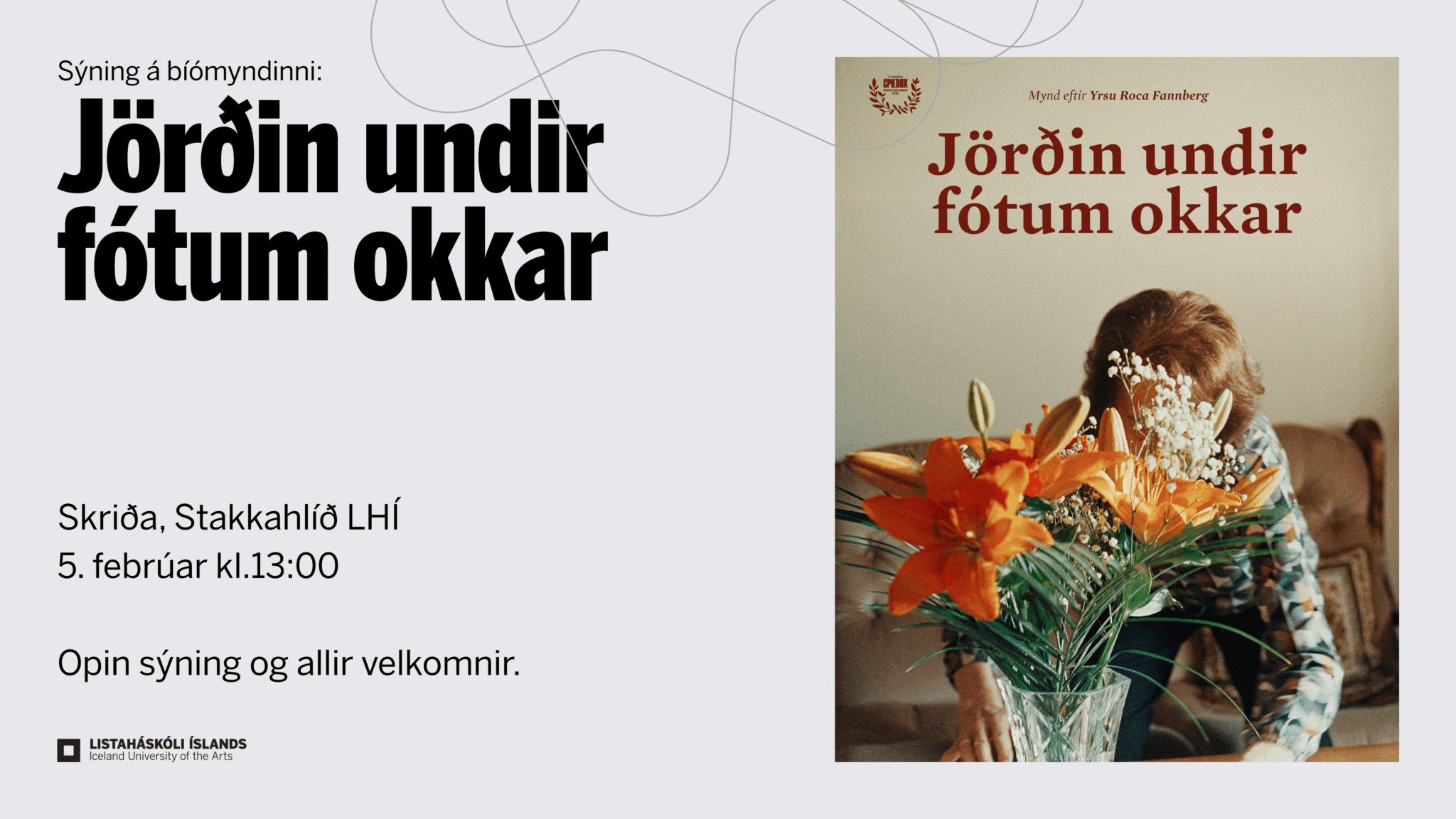 Listaháskóli Íslands býður öllum í bíó!Komdu í bíó