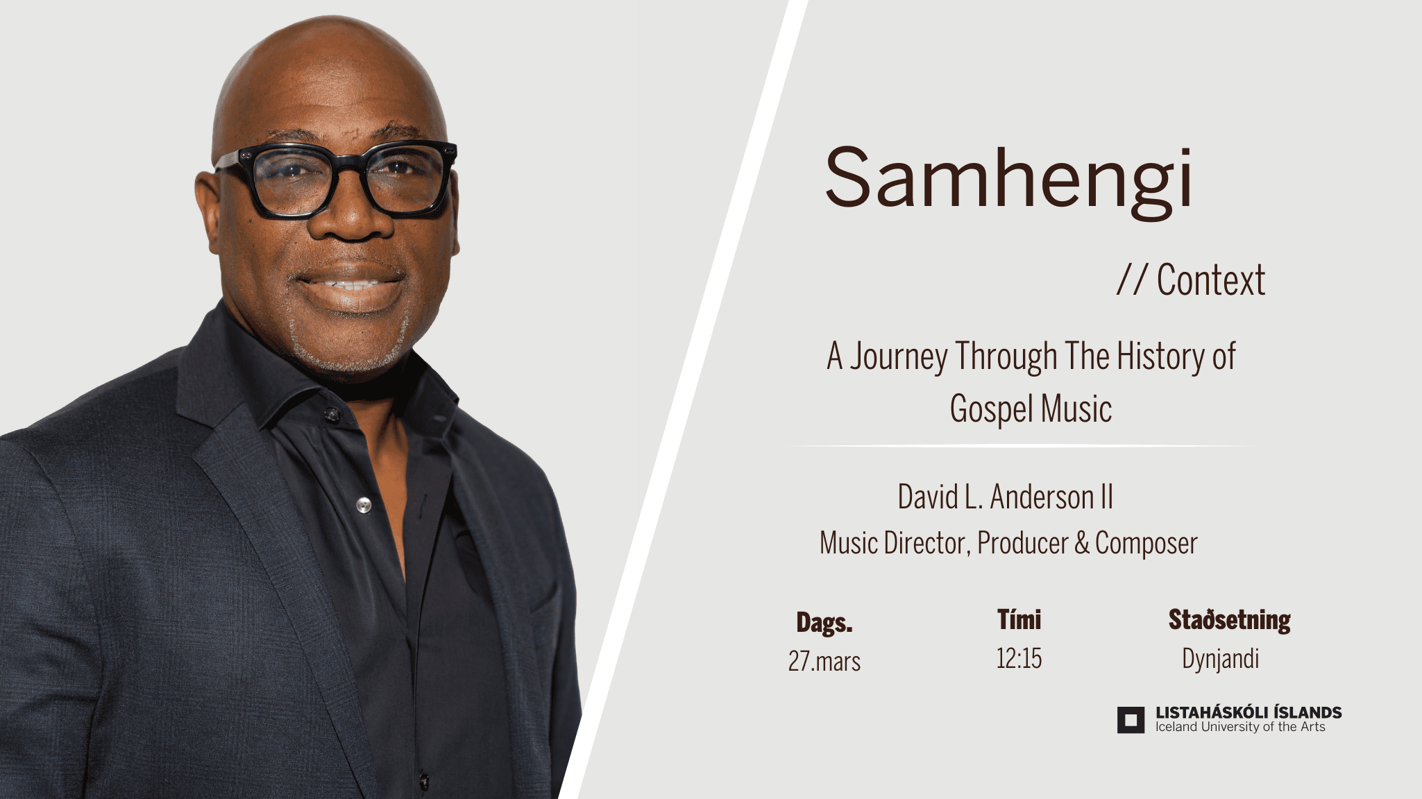 Samhengi: A Journey Through The History of Gospel Music // David L. Anderson II