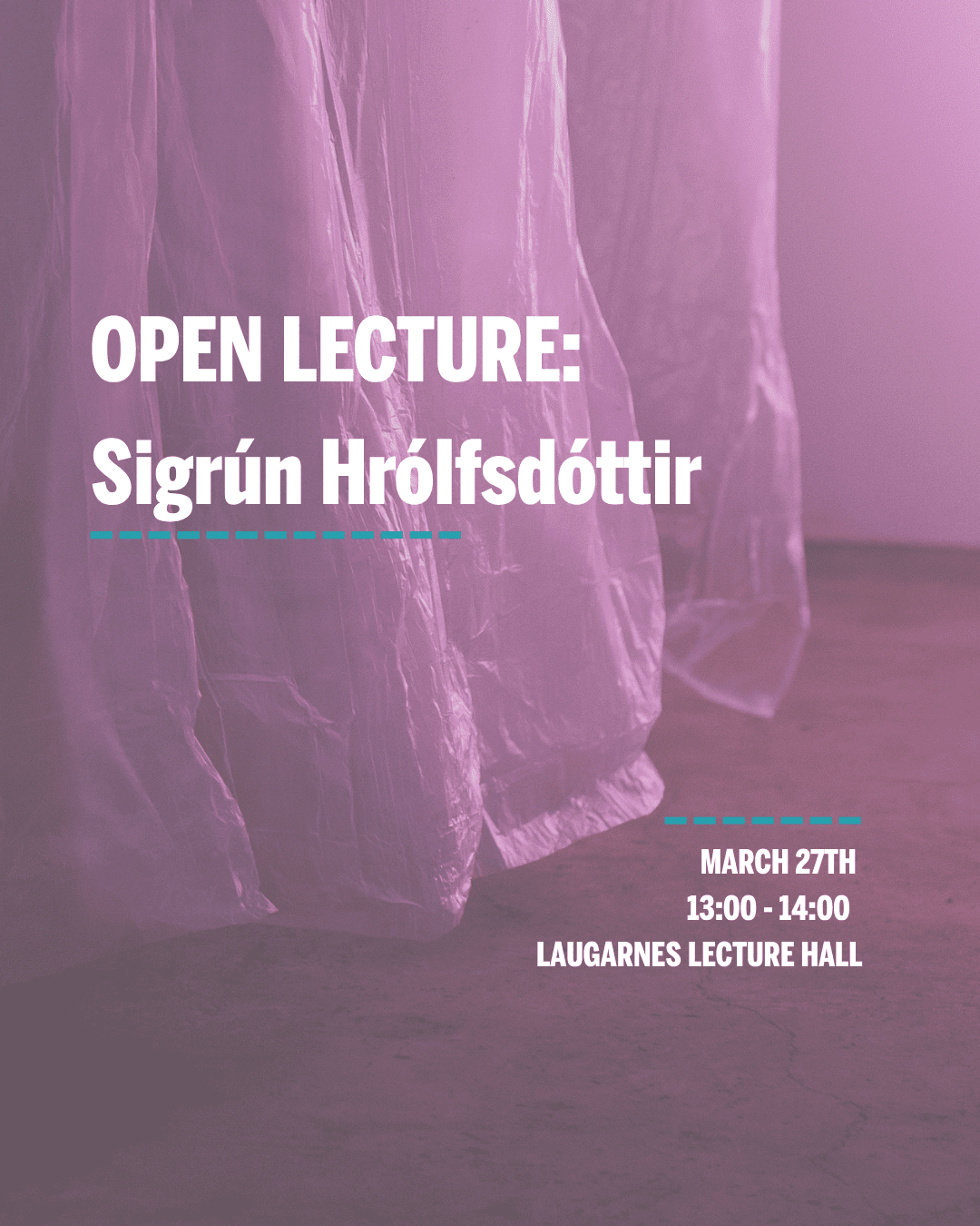 Open lecture: Sigrún Hrólfsdóttir