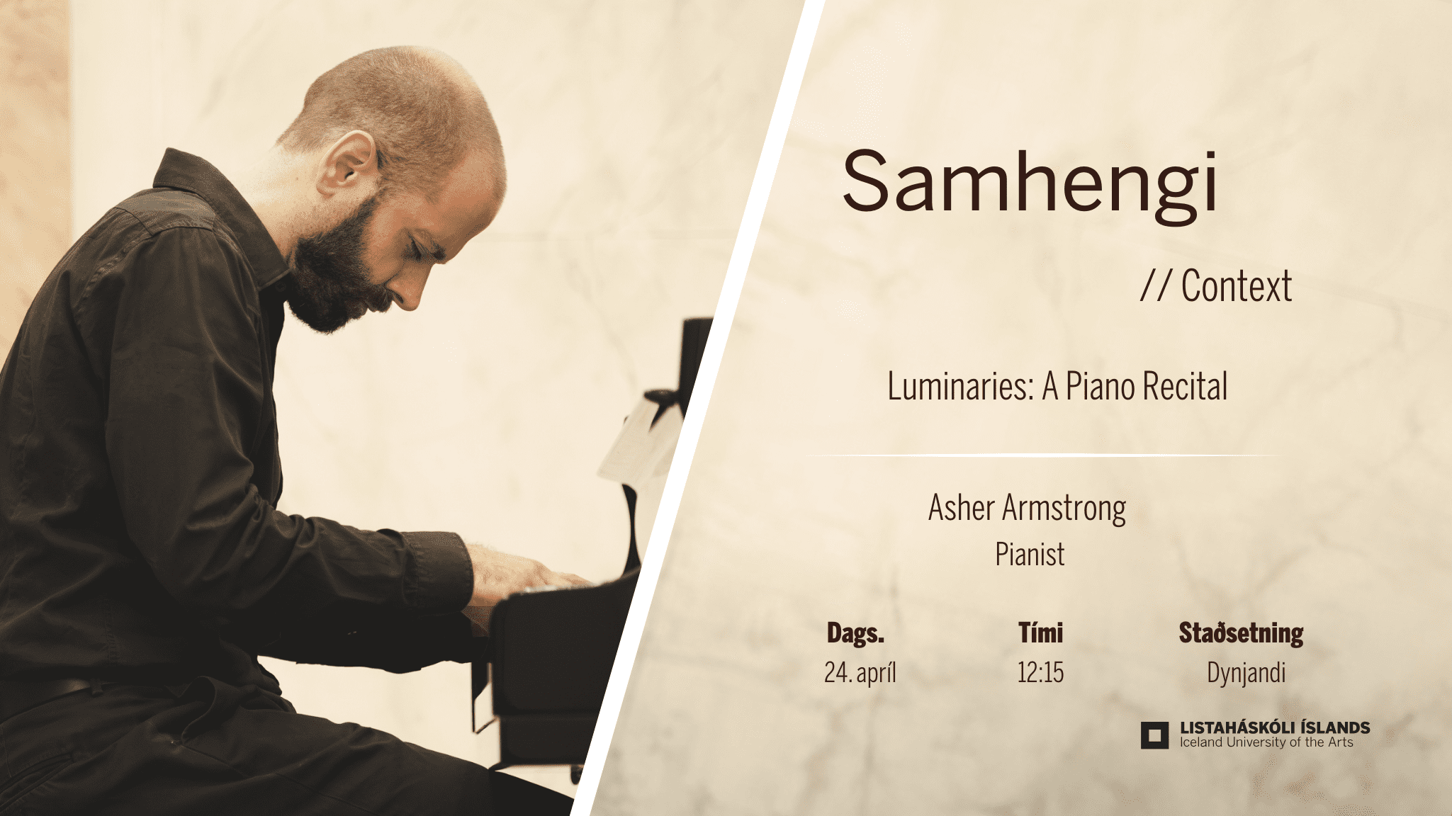 Samhengi: Luminaries / Asher Ian Armstrong