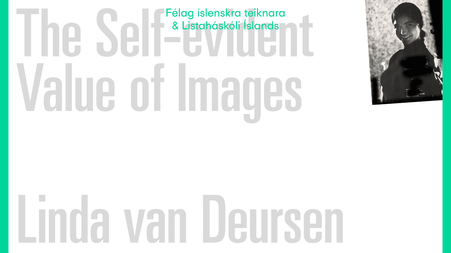 Linda van Deursen – The Self-evident Value of Images